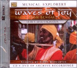 BHATTACHARYA DEBEN :  WAVES OF JOY - BAULS FROM BENGAL / MUSICAL EXPLORERS (cd+dvd)  (ARC)

La nuova serie di casa Arc Musical Explorers mette a disposizione del pubblico una vasta gamma di registrazioni video ed audio inedite, provenienti da diversi paesi del mondo. Il nuovo volume della serie, Waves of Joy - Bauls from Bengal,  stato curato dal giornalista e regista Simon Broughton e propone uno splendido affresco della variegata cultura bengalese. L'album del cofanetto offre una selezione di canzoni Baul registrate nel 2001 dall'etnomusicologo, documentarista, fotografo, poeta e produttore bengalese Deben Bhattacharya (1921-2001) nella piccola cittadina di Shantiniketan. I Bauls sono una trib di cantori nomadi del Bangladesh la cui musica popolare  la massima espressione della cultura di queste terre. Il dvd del cofanetto  stato invece registrato durante il Kenduli Mela del 1973, un raduno di Baul e mistici che ha luogo ogni gennaio nel villaggio di Kenduli sul fiume Mayurakshi, nel Bangladesh occidentale. Waves of Joy - Bauls from Bengal / Musical Explorers  un fantastico ritratto della splendida musica estatica bengalese di cui Deben Bhattacharya, in quanto originario di questa terra,  stato capace di immortalare l'intrinseca bellezza. Il cofanetto  arricchito da un prezioso libretto con minuziose informazioni sull'artista, la strumentazione utilizzata dai musicisti e la cultura Baul.