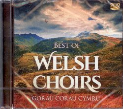 VARIOUS :  BEST OF WELSH CHOIRS - GORAU CORAU CYMRU  (ARC)

mid-price - Best of Welsh Choirs - Gorau Corau Cymru  una splendida raccolta di cori gallesi, sia a cappella che con accompagnamento musicale. Il disco di casa Arc propone all'ascoltatore un repertorio molto vario che copre 3 decenni, con cori che sono creati in Galles dal 1986 fino ad oggi. Con famosi classici, musica sacra e moderni arrangiamenti di canzoni tradizionali Best of Welsh Choirs - Gorau Corau Cymru  un esempio brillante del talento corale gallese.