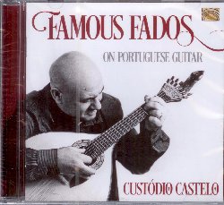 CASTELO CUSTODIO :  FAMOUS FADOS ON PORTUGUESE GUITAR  (ARC)

Nato in Portogallo, Custodio Castelo ha costruito la sua prima chitarra all'et di sette anni, scoprendone le sonorit attraverso gli album di Amalia Rodrigues. Oggi Castelo  considerato il migliore musicista al mondo di chitarra portoghese (sei coppie di corde metalliche), lo strumento che ha contribuito a far diventare il fado patrimonio culturale del Portogallo. Famous Fados on Portuguese Guitar presenta una bellissima selezione di alcuni dei fado pi famosi al mondo, arrangiati e suonati da Castelo, oltre a qualche suo originale. Secondo il critico Manuel Halpern: Quelli composti da Custodio sono tra i brani pi creativi per chitarra portoghese, si avvicinano alla musica classica... senza dubbio uno dei pi grandi talenti capace di creare pezzi molto sofisticati. Famous Fados on Portuguese Guitar  inoltre dotato di un libretto con interessanti noti biografiche sul chitarrista.