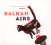 Otros Aires / Balkan Airs :  Otros Aires Presents Balkan Airs  (Galileo)