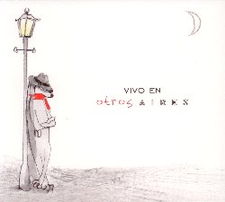 OTROS AIRES :  VIVO EN OTROS AIRES  (GALILEO)

