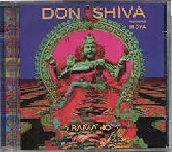 DON SHIVA :  RAMA HO  (BLUE FLAME)

Nuovo album di asian underground per casa Blue Flame che segue il successo dei notevoli Genetic Drugs e Red Buddha: Rama Ho rispecchia la visione musicale dell'India di Don Shiva che insieme a Dr. Know e Mr. Loop ha assemblato tabla, canti e voci del subcontinente asiatico e li ha accompagnati a beats & grooves elettronici spaziando tra techno, house e dub.