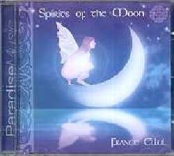 ELLUL FRANCE :  SPIRITS OF THE MOON  (PARADISE)

