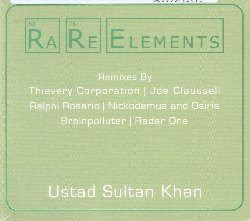 SULTAN KHAN USTAD :  RARE ELEMENTS  (SOUNDS TRUE)

Le melodie del sarangi e la voce senza tempo di Ustad Sultan Khan si fondono fino a diventare un unico strumento che riceve nuova linfa vitale dai remix di sei tra i pi grandi artisti di questo genere. Alla fine del 2003, il rinomato maestro di sarangi Ustad Sultan Khan che vanta collaborazioni con Ravi Shankar, Madonna e Peter Gabriel, registr 10 pezzi in uno studio newyorkese con il produttore David Nichtern ed un'elite di musicisti contemporanei. Il risultato dell'incontro  Rare Elements, album pulsante che fonde sonorit tradizionali indiane con suggestioni elettroniche e world beat. Joe Clausell apre il disco con Aja Maji, seguito dalla versione ipnotizzante dei Thievery Corporation di Tarana e quella dei Radar One di Sad Bachelor Remix of Jana. Con anche la presenza di Ralphi Rosario e Nickodemus & Osiris, Rare Elements fonde la potenza strumentale di Ustad Sultan Khan, con impulsi downtempo e ritmi toccanti, offrendo un'esperienza d'ascolto unica che  capace di ringiovanire mente, corpo ed anima.