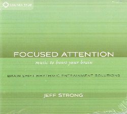 STRONG JEFF :  FOCUSED ATTENTION - MUSIC TO BOOST YOUR BRAIN  (SOUNDS TRUE)

Focused Attention - Music to Boost Your Brain aumenta la concentrazione ed aiuta a mantenersi vigili ed attenti in ogni attivit della vita: durante lo studio, al lavoro o mentre si sta guidando. L'album utilizza ritmi veloci in tempi diversi per indurre il cervello ad entrare in uno stato di consapevolezza ed alzare il livello generale di attenzione. Fondatore e direttore dell'Istituto Strong specializzato nella stimolazione del cervello, Jeff Strong, con le sue tecniche clinicamente testate, ha aiutato migliaia di persone affette da autismo, dolori cronici e difficolt di apprendimento. Per poter ottenere i maggiori risultati possibili da Focused Attention - Music to Boost Your Brain,  consigliabile ascoltare l'album a basso volume, senza bisogno di utilizzare delle cuffie, lasciando che le melodie arrivino al nostro cervello e svolgano la loro benefica funzione.