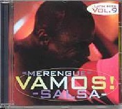 VARIOUS :  VAMOS! - MERENGUE / SALSA  (DANZA Y MOVIMIENTO)

mid-price - Nono volume della fortunatissima serie dedicata ai ritmi tropicali che ancora una volta si occupa di salsa e merengue, due degli stili musicali pi amati di centro e sud America: questo nono volume allinea un successo dietro l'altro per oltre 70 minuti di ritmo e colore, con micidiali versioni delle pi straordinarie hits ad opera dei pi promettenti giovani gruppi sudamericani. Classiconi come La Flaca e Tu Sonrisa risplendono di nuova luce e rappresentano l'occasione ideale per un festante party latino e per scatenati balli tropicali. Con Melody, Batido House Band, Latinos Band, La Super Banda, Milenio's, La Gozadera e Grupo Arena.