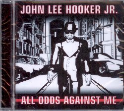 HOOKER JOHN LEE JR. :  ALL ODDS AGAINST ME  (JAZZHAUS)

