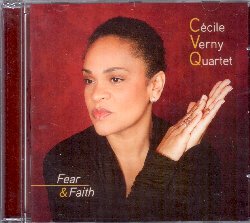 VERNY CECIL :  FEAR & FAITH  (JAZZHAUS)

