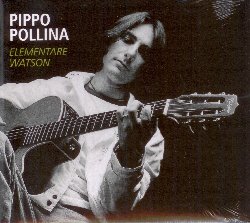 POLLINA PIPPO :  ELEMENTARE WATSON  (JAZZHAUS)

Elementare Watson  lottavo album di Pippo Pollina e fu pubblicato nel settembre del 2000 in Germania, Austria e Svizzera. Il disco contiene due brani che sono stati registrati a Londra nei famosi studios di Abbey Road assieme alla London Symphony Orchestra. Elementare Watson comprende anche il videoclip del brano Weg vo Zri che nel dialetto svizzero tedesco significa Via da Zurigo, molto trasmesso da varie emittenti. Rimasterizzato da casa Jazzhaus che  stata capace di ottenere in questo modo uneccellente qualit audio, Elementare Watson  un ulteriore riprova del versatile talento del cantautore palermitano.