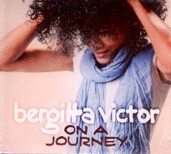 VICTOR BERGITTA :  ON A JOURNEY  (JAZZHAUS)

