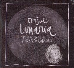 SCOLLO ETTA :  LUNARIA  (JAZZHAUS)

