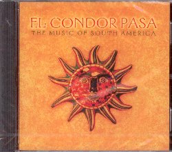 VARIOUS :  EL CONDOR PASA - THE MUSIC OF SOUTH AMERICA  (AVALON)

Il ricco patrimonio musicale dell'America del sud miscela tradizioni inca, europee ed africane, dando vita a vivaci melodie multietniche piene di ritmi contagiosi. El Condor Pasa - The Music of South America propone una carrellata di brani provenienti da vari paesi dell'America meridionale ad iniziare con El Condor Pasa scritto nel 1913 dal peruviano Daniel Aromia Robles e dichiarato nel 2004 patrimonio nazionale del paese. Dal Per il viaggio prosegue e tocca l'Ecuador con Que Tanga! e Nukallajta, la Bolivia con El Lecho, Mi Raza, Karallanta e tanti altri ancora. Con le trascinanti sonorit del flauto di pan, chitarre e percussioni tradizionali, El Condor Pasa - The Music of South America  un viaggio affascinante alla riscoperta di un patrimonio musicale colorato e sorprendente.