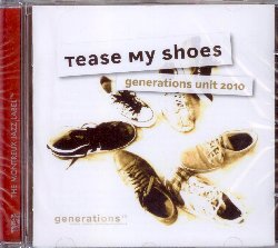 GENERATIONS UNIT 2010 :  TEASE MY SHOES  (TCB - MONTREUX JAZZ)

