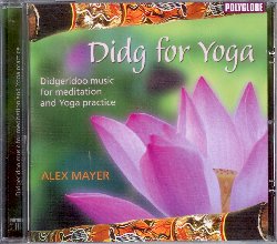 MAYER ALEX :  DIDG FOR YOGA - DIDGERIDOO MUSIC FOR MEDITATION AND YOGA PRACTICE  (POLYGLOBE)

Alex Mayer dischiude all'ascoltatore le porte che conducono al regno delle primordiali sonorit del dijeridu. Didg for Yoga - Didgeridoo Music for Meditation and Yoga Practice propone tre lunghi brani in cui le calde e profonde note del tradizionale dijeridu yidaki in legno di eucalipto, si fondono con ritmi mai invasivi e delicati suoni naturali. Alex Mayer presenta un album rilassante, ideale per accompagnare la pratica dello yoga, la meditazione e qualsiasi altri pratica olistica che abbia bisogno di un'atmosfera rasserenante. Didg for Yoga - Didgeridoo Music for Meditation and Yoga Practice  la colonna sonora ideale per fare un pieno di energia naturale e sintonizzarsi con il respiro del mondo.