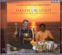 ACAMA / MISHRA SHYAM KUMAR :  HANDS ON SPIRIT - INSPIRING RHYTHMS WITH SINGING BOWLS & TABLAS  (POLYGLOBE)

Hands on Spirit - Inspiring Rhythms with Singing Bowls & Tablas propone l'inusuale ed interessante accostamento delle lunghe e profonde sonorit delle ciotole tibetane con i ritmi percussivi della tabla. L'apprezzato compositore e musicista Acama suona singing bowls di diverse dimensioni e con varie strutture ritmiche, percuotendole a volte con la tradizionale bacchetta in peltro, altre in modo meno convenzionale con le mani o altri oggetti. Shyam Kumar Mishra  uno dei pi grandi musicisti indiani di tabla, strumento che suona sin da bambino e che, come dimostra in questo album, per lui non ha pi segreti. Hands on Spirit - Inspiring Rhythms with Singing Bowls & Tablas  un'opera ben riuscita, piena di ritmo e sonorit meditative che si fondono per dare vita ad un album ideale per trance-dance, musicoterapia e molte altre forme di meditazione.