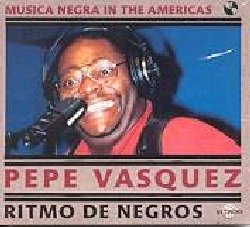 VASQUEZ PEPE :  RITMO DE NEGROS  (NETWORK)

Dopo il successo riscosso dalla confezione speciale di casa Network Musica Negra in the Americas, l'etichetta di Francoforte propone alcuni interessanti approfondimenti: si parte dalla costa pacifica del Per dove la cultura della musica degli afro-americani  sopravvissuta nonostante le repressioni europee. Tamburi e marimba erano vietati perch portavano a stati di trance ed erano considerati 'lavoro del diavolo'; in sostituzione furono creati strumenti con materiali di fortuna che si svilupparono creando il tipico sound afro-peruviano. Pepe Vasquez con la sua voce fumosa  una star indiscussa di questa musica particolare, con un'energia eclatante mescola gli stili lando e festejo con elementi salsa e alcune sue canzoni sono diventati veri e propri inni afro-caraibici. Questo CD offre una straordinaria occasione di conoscere un artista che si propone al pubblico internazionale per la prima volta.