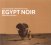 Various :  Egypt Noir - Nubian Soul Treasures  (Piranha)