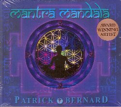 BERNARD PATRICK :  MANTRA MANDALA  (DEVI)

Con le sonorit di tampura indiana, cetra mediorientale, gong giapponesi, cimbali nepalesi, chitarra acustica ed accattivanti parti vocali, Mantra Mandala di Patrick Bernard  un invito ad intraprendere un percorso musicale in cui la delicata ma potente energia degli antichi mantra induce il rilassamento di corpo e mente. Dalle sacre rive del Gange fino al deserto del Gobi, dai templi del Bengala fino ai caravanserragli arabi, l'arazzo musicale di Patrick Bernard ritrae splendide regioni inesplorate del mondo, come pure gli abissi sconfinati dell'animo umano. L'origine di alcuni suoni mantrici di questo album si perde nella notte dei tempi, mentre altri come i poemi in sanscrito e bengali sono stati scritti da grandi Vaisnava come Narottam Dasa e Bhaktivinod Thavur, custodi della tradizione bhakti e maestri dell'antico bhajan e dei canti di adorazione. Mantra Mandala, con il potere benefico dei mantra, riesce a far vibrare anche le corde pi dimenticate del cuore umano.