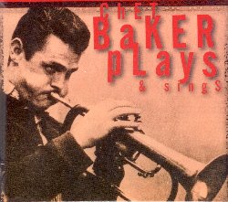 BAKER CHET :  CHET BAKER PLAYS & SINGS  (WEST WIND)

