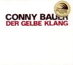 BAUER CONNY :  DER GELBE KLANG  (JAZZWERKSTATT)

