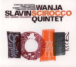 SLAVIN WANJA :  SCIROCCO  (JAZZWERKSTATT)

