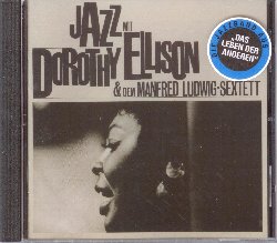 ELLISON DOROTHY / MANFRED DEM LUDWIG :  JAZZ MIT DOROTHY ELLISON & DEM MANFRED LUDWIG SEXTETT  (ITM)

