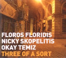 FLORIDIS FLOROS / SKOPELITIS NICKY / TEMIZ OKAY :  THREE OF A SORT  (MORGENLAND)

Apprezzato clarinettista jazz greco, Floros Floridis ha suonato con alcuni dei migliori improvvisatori europei. L'album Three of a Sort vede il musicista impegnato con il mitico chitarrista americano di origini elleniche Nicky Skopelitis, che nel corso della propria carriera ha collaborato tra gli altri con Bill Laswell e Herbie Hancock, ed il prolifico percussionista turco Okay Temiz. Con Floridis alle ance, Skopelitis alle chitarre elettriche e Temiz alle percussioni, il doppio album Three of a Sort propone una riedizione di Our Trip so Far, prima registrazione che i tre musicisti hanno fatto insieme nel 2000 a Thessaloniki ed il loro nuovo album The Trip Goes On. Potente, ricco ed intenso, Three of a Sort propone ottima musica jazz che racconta all'ascoltatore l'incontro di tre eccellenti musicisti.