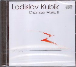 KUBIK LADISLAV :  CHAMBER MUSIC II  (COL-LEGNO)

