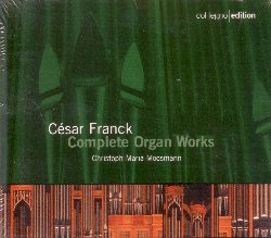 FRANCK CESAR :  COMPLETE ORGAN WORKS  (COL-LEGNO)

