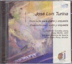 TURINA JOSE LUIS :  CONCIERTO PARA PIANO Y ORQUESTRA / CONCIERTO PARA VIOLIN Y ORQUESTRA  (COL-LEGNO)

