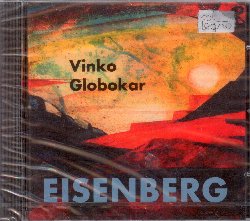 GLOBOKAR VINKO :  EISENBERG  (COL-LEGNO)

