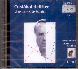 HALFFTER CRISTOBAL :  SIETE CANTOS DE ESPANA  (COL-LEGNO)

