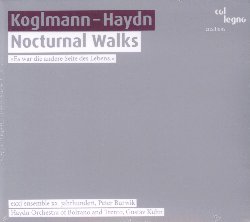KOGLMANN FRANZ / HAYDN JOSEPH :  NOCTURNAL WALKS  (COL-LEGNO)

