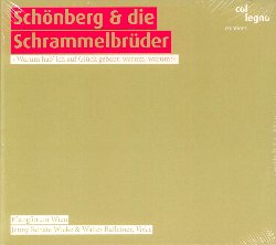 SCHONBERG ARNOLD :  SCHONBERG UND DIE SCHRAMMELBRUDER  (COL-LEGNO)

