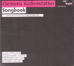 GADENSTATTER CLEMENS :  SONGBOOK  (COL-LEGNO)

