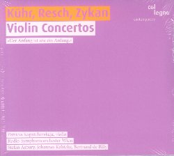 KUHR GERD / RESCHS GERALD / ZYKAN OTTO :  VIOLIN CONCERTOS  (COL-LEGNO)

