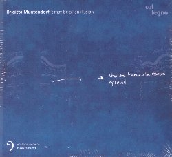 MUNTENDORF BRIGITTA :  IT MAY BE ALL AN ILLUSION  (COL-LEGNO)

Un direttore d'orchestra che ci vede male, un attore che si toglie il trucco dal viso, musicisti laici, pezzi tratti dalla maestosa opera di James Joyce Ulisse: nelle composizioni di Brigitta Muntendorf il materiale non � mai limitato al solo mondo musicale. In tutti i suoi lavori la musicista e compositrice si interroga sempre su quale sia il fondamento estetico di un'opera d'arte e su cosa la musica sia in grado di ottenere. Brigitta Muntendorf dunque rifiuta convenzioni e rituali abituali: dalla sua prospettiva le esigenze di un impegno artistico con il presente non possono essere soddisfatte entro i limiti di sistemi e modelli gi� noti. Lei cerca di rivedere il proprio mestiere, riflettendo su come e con quali mezzi la musica possa essere presentata come una valida forma di arte contemporanea. It May be All an Illusion � una riflessione in musica, � la ricerca di una nuova prospettiva per la musica che deve rappresentare il momento in cui vive. Insieme all'Ensemble Modern, all'Ensemble Musikfabrik, all'Ensemble Garage, al Califax Reed Quintet a all'Iema-Ensemble, Brigitta Muntendorf propone cinque suoi originali che aprono alla musica contemporaneo nuove ed interessanti possibilit�.