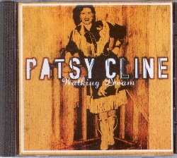 CLINE PATSY :  WALKING DREAM  (TRADITIONAL LINE)

Virginia Patterson Hensley, alias Patsy Cline,  stata un'apprezzata cantante americana morta in un tragico incidente aereo nel 1963 a soli trent'anni ed all'apice della propria carriera artistica. Ancora oggi Patsy Cline  considerata una delle migliori cantanti country di tutti i tempi. Walking Dream propone 20 splendide interpretazioni della giovane regina del country tra cui Walking After Midnight, Walking Dream, Hungry for Your Love e In Care of the Blues. Walking Dream  un album essenziale per chi voglia dire di conoscere davvero la storia della musica country.