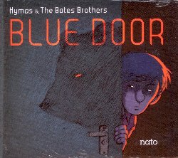 HYMAS TONY / THE BATES BROTHERS :  BLUE DOOR  (NATO)

Nella carriera musicale del pianista Tony Hymas, il trio non  una formazione molto utilizzata, ma torna in alcuni momenti regalando agli ascoltatori molte piacevoli sorprese. I Bates Brothers sono i fratelli Jt e Chris, rispettivamente batterista e contrabbassista, due artisti iperattivi della scena musicale di Minneapolis, che hanno fatto parte, separatamente, di gruppi come i Fat Kid Wednesdays o gli Atlantis Quartet ed hanno accompagnato Lee Konitz e King Carole. E' stato durante una nota jam session durante il primo festival Minnesota Sur Seine del 2004, creato a Minneapolis dal produttore francese Jean Rochard, mastermind di casa Nato, che i tre musicisti si sono conosciuti e fu in quel momento che decisero che prima o poi avrebbero lavorato insieme. Cos  nato Blue Door, album in cui Hymas ripensa alcune melodie che aveva gi interpretato in altri suoi album, ma che ora riarrangia con una vena pi blues del suo solito. Il pianista coglie inoltre l'occasione per ribadire, in tre originali ritratti musicali, la sua immensa ammirazione per i suoi pianisti preferiti: Red Garland, Phineas Newborn e Erroll Garner. Blue Door  un album fatto di collegamenti, un racconto che si forma attraverso l'esperienza e che dimostra, se ce ne fosse bisogno, il grande talento del pianista inglese.