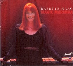 HAAG BABETTE :  MAGIC MARIMBA  (ANIMATO)

