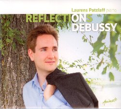 PATZLAFF LAURENS :  REFLECTIONS ON DEBUSSY  (ANIMATO)

