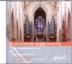 WIELAND FRIEDEMANN :  ORGELMUSIK DER ROMANTIK  (ANIMATO)

