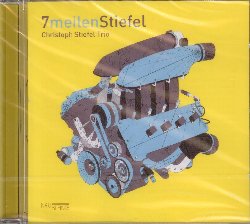 STIEFEL CHRISTOPH :  7 MEILEN STIEFEL  (NEUKLANG)

