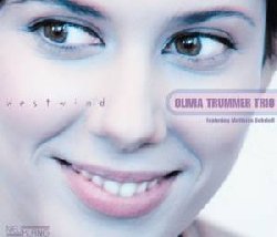 TRUMMER OLIVIA :  WESTWIND  (NEUKLANG)

