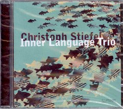 STIEFEL CHRISTOPH :  INNER LANGUAGE  (NEUKLANG)

