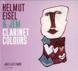 EISEL HELMUT & JEM :  CLARINET COLOURS  (NEUKLANG)

