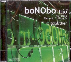 BONOBO TRIO :  TOGETHER  (NEUKLANG)

