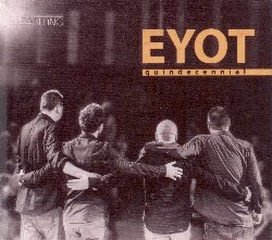 EYOT :  QUINDECENNIAL  (NEUKLANG)

In quanto orgoglioso rappresentante di una nuova generazione di musicisti europei, il quartetto serbo Eyot supera i confini temporali, geografici e culturali del jazz balcanico proponendo al pubblico un cocktail esplosivo che miscela musica classica, ambient, art-rock, e melodie tradizionali. Alla ricerca di nuove connessioni sonore, Eyot, ovvero Dejan Ilijic (pianoforte), Milos Vojvodic (batteria), Sladjan Milenovic (chitarra) e Marko Stojiljkovic (basso), esplora instancabilmente i confini tra tradizione e modernit. Quindecennial, il nuovo doppio album della formazione che segna il culmine di quindici anni di fiorente attivit del quartetto, non  il solito disco live. Gli Eyot hanno registrato regolarmente i propri concerti in tutto il mondo e ora hanno deciso di fonderli insieme offrendo al pubblico un unico grande concerto che esprime al meglio la loro essenza di band. Il risultato finale sono 16 tracce intense e piene di energia che raccontano la storia artistica di un quartetto da molti ritenuto una delle band pi interessanti dellultimo decennio.