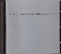 VON SCHLIPPENBACH ALEXANDER :  PIANO SOLO '77  (FMP)


