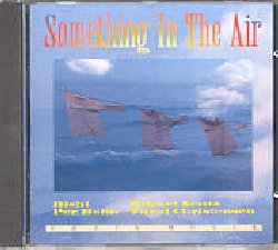 RISHI :  SOMETHING IN THE AIR  (FONIX MUSIK)

Musica ambient suonata dal vivo durante la settimana del festival culturale ad Arhus in Danimarca. Un unico lungo brano di 52 minuti ideale per sedute terapeutiche.